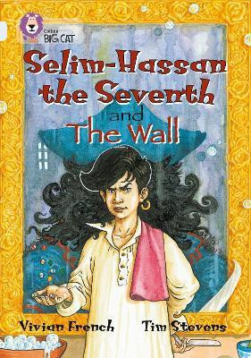 Selim-Hassan the Seventh and the Wall(English, Paperback, French Vivian)