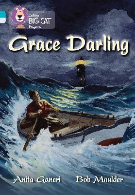 Grace Darling(English, Paperback, Ganeri Anita)