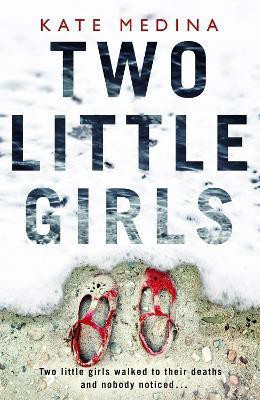 Two Little Girls(English, Paperback, Medina Kate)