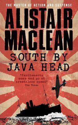 South by Java Head(English, Paperback, MacLean Alistair)