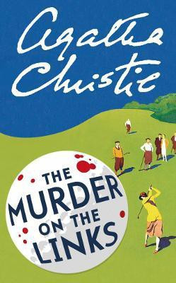 The Murder on the Links(English, Paperback, Christie Agatha)