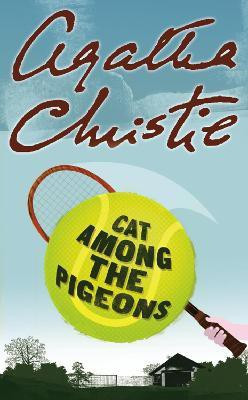 Cat Among the Pigeons(English, Paperback, Christie Agatha)