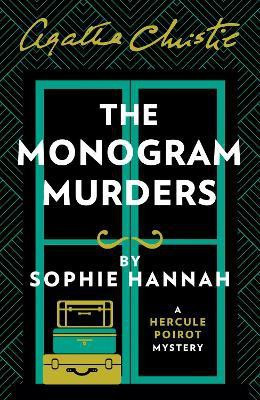 The Monogram Murders(English, Paperback, Hannah Sophie)