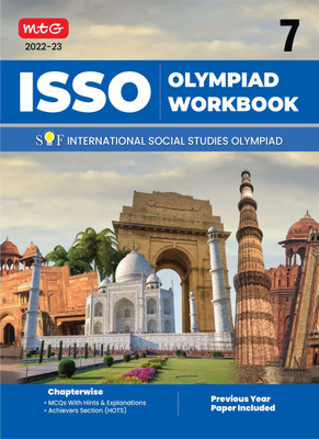 International Social Studies Olympiad (ISSO) Work Book for Class 7 - Chapterwise MCQs, Previous Years Solved Paper & Achievers Section - ISSO Olympiad Books For 2022-2023 Exam(Paperback, Sidharth Singh)