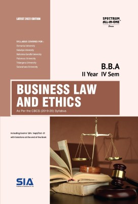 Business Law And Ethics BBA II-Year IV-Sem (O.U) As Per The Latest (2019-20) CBCS Syllabus, Latest 2022 Edition(Paperback, SIA)