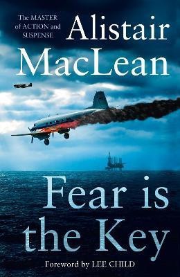 Fear is the Key(English, Paperback, MacLean Alistair)