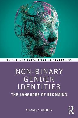 Non-Binary Gender Identities(English, Paperback, Cordoba Sebastian)