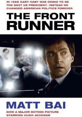 The Front Runner (All the Truth Is Out Movie Tie-in)(English, Paperback, Bai Matt)