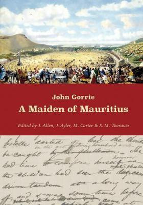 A Maiden of Mauritius(English, Paperback, Gorrie John)