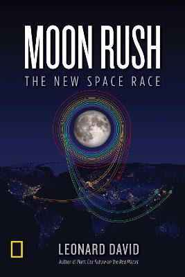 Moon Rush(English, Hardcover, David Leonard)