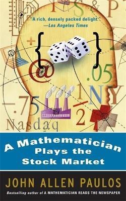 A Mathematician Plays The Stock Market(English, Paperback, Paulos John)