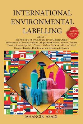 International Environmental Labelling Vol.5 Cleaning(English, Paperback, Asadi Jahangir)