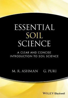Essential Soil Science(English, Paperback, Ashman Mark)