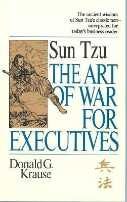 The Art of War for Executives(English, Paperback, Krause Donald G.)