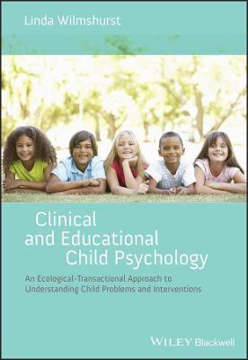 Clinical and Educational Child Psychology(English, Paperback, Wilmshurst Linda)