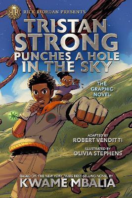 Rick Riordan Presents Tristan Strong Punches A Hole In The Sky, The Graphic Novel(English, Hardcover, Mbalia Kwame)