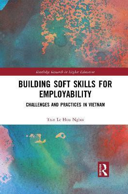 Building Soft Skills for Employability(English, Paperback, Nghia Tran Le Huu)