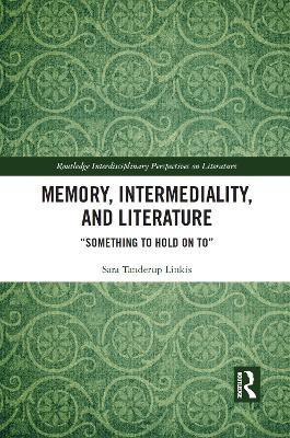 Memory, Intermediality, and Literature(English, Paperback, Tanderup Linkis Sara)