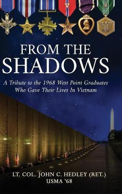From the Shadows(English, Hardcover, Hedley (Ret ) Lt Col John C)