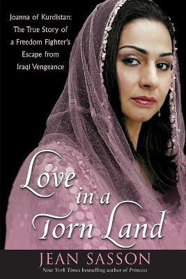Love in a Torn Land(English, Paperback, Sasson Jean)