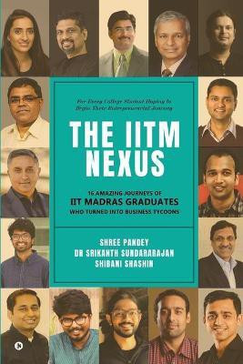 The IITM Nexus(English, Paperback, Dr Srikanth Sundararajan)