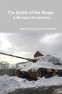 The Battle of the Bulge(English, Paperback, Lecocq Randall)