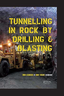 Tunneling in Rock by Drilling and Blasting(English, Hardcover, unknown)
