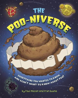 The Poo-niverse(English, Paperback, Mason Paul)