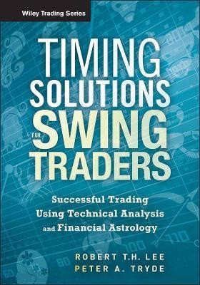Timing Solutions for Swing Traders(English, Hardcover, Lee Robert M.)