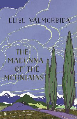 The Madonna of The Mountains(English, Paperback, Valmorbida Elise)