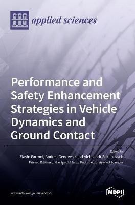 Performance and Safety Enhancement Strategies in Vehicle Dynamics and Ground Contact(English, Hardcover, unknown)