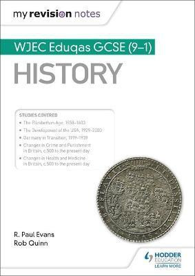 My Revision Notes: WJEC Eduqas GCSE (9-1) History(English, Paperback, Evans R. Paul)