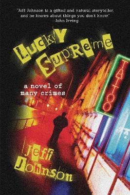 Lucky Supreme: Volume 1(English, Paperback, Johnson Jeff)