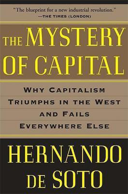 The Mystery of Capital(English, Paperback, Soto Hernando De)