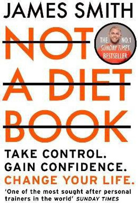 Not a Diet Book(English, Paperback, Smith James)