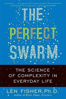 The Perfect Swarm(English, Paperback, Fisher Len)