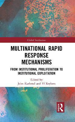 Multinational Rapid Response Mechanisms(English, Paperback, unknown)