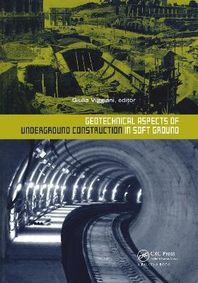 Geotechnical Aspects of Underground Construction in Soft Ground(English, Hardcover, unknown)