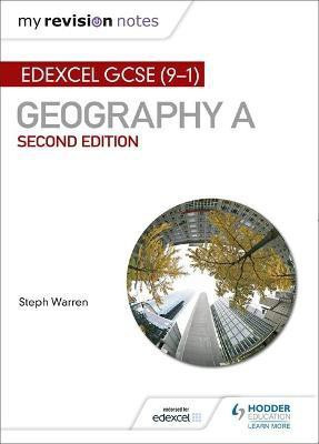 My Revision Notes: Edexcel GCSE (9-1) Geography A Second Edition(English, Paperback, Warren Steph)