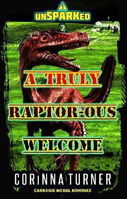 A Truly Raptor-ous Welcome(English, Paperback, Turner Corinna)
