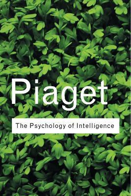 The Psychology of Intelligence(English, Paperback, Piaget Jean)