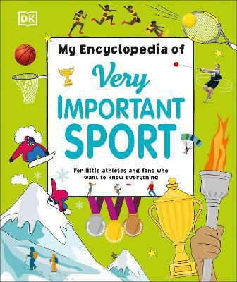 My Encyclopedia of Very Important Sport(English, Hardcover, DK)