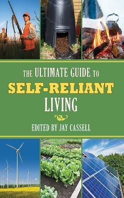 The Ultimate Guide to Self-Reliant Living(English, Paperback, unknown)