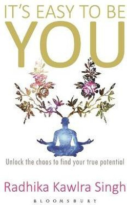 It's Easy To Be You(English, Paperback, Singh Radhika Kawlra)