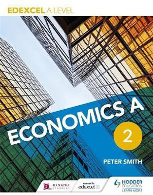 Edexcel A level Economics A Book 2(English, Paperback, Smith Peter)