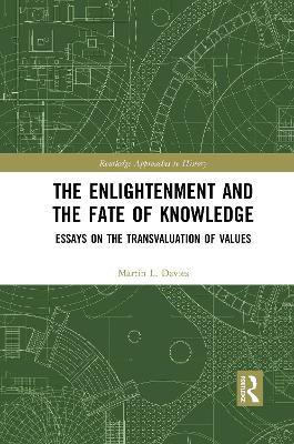 The Enlightenment and the Fate of Knowledge(English, Paperback, Davies Martin)