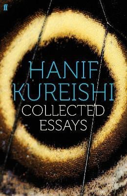 Collected Essays(English, Paperback, Kureishi Hanif)