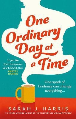 One Ordinary Day at a Time(English, Paperback, Harris Sarah J.)