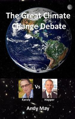 The Great Climate Change Debate(English, Hardcover, May Andy)