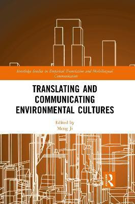 Translating and Communicating Environmental Cultures(English, Paperback, unknown)